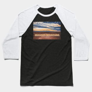 Dragoon Mountains, Arizona Baseball T-Shirt